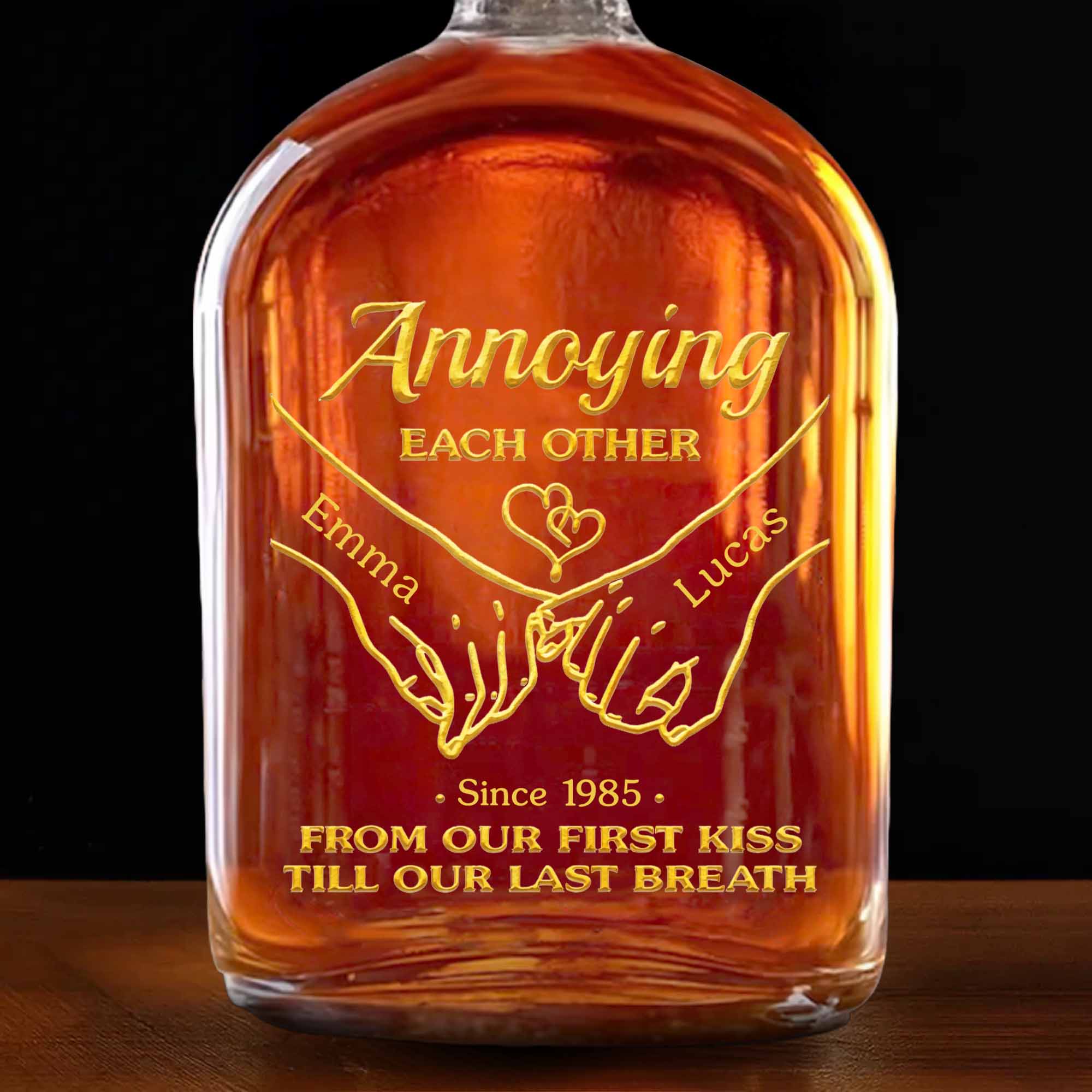 Annoying Each Other Holding Hands From Our First Kiss Till Our Last Breath - Personalized Whiskey Bottle - CPL1331_WHIBA - Image 3