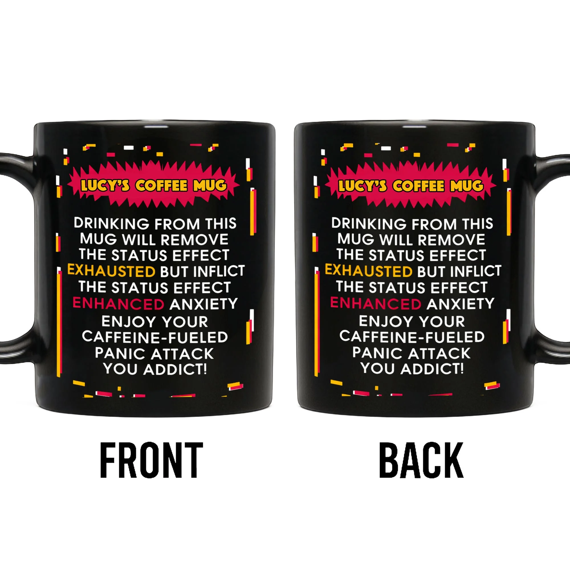 Drinking From This Mug Will Remove Exhausted Status Effect Glitch Text - Personalized Custom Black Mug - COL048_BMUG - Image 5