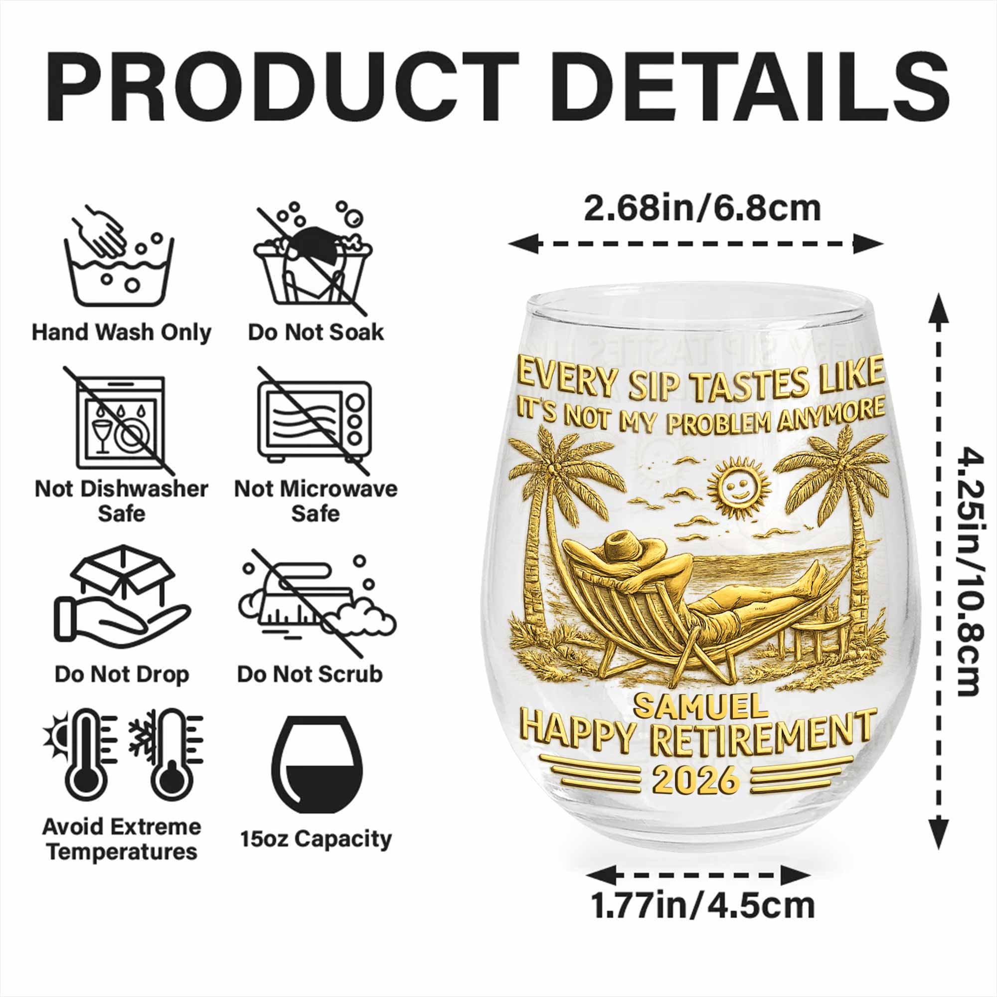 Every Sip Tastes Like Its Not My Problem Anymore Happy Retirement Palm Trees - Personalized Stemless Wine Glass - RETIRE026_WIGL - Image 6