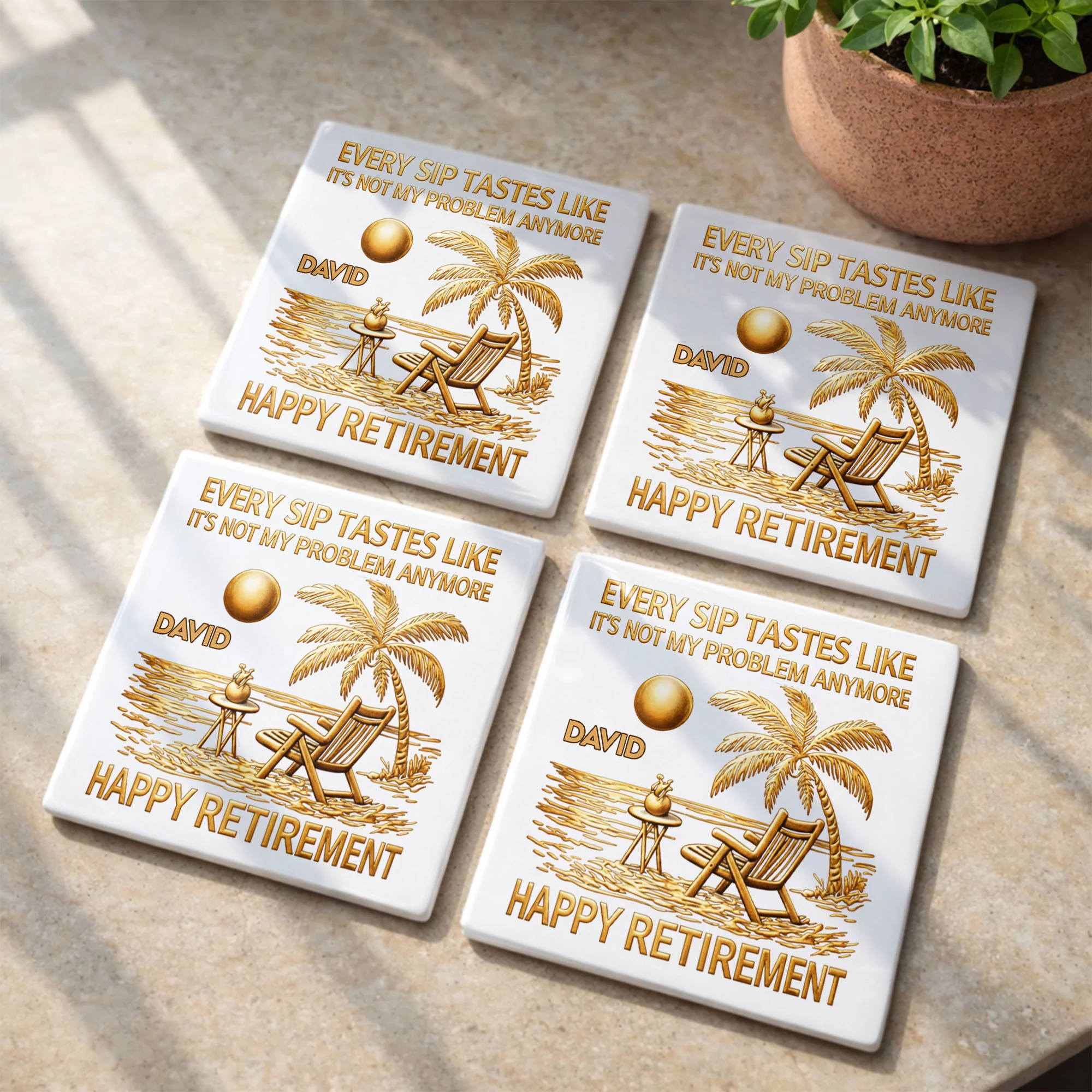 Every Sip Tastes Like It's Not My Problem Anymore Retirement Palm Tree - Personalized Custom Ceramic Coaster, Square Shape - RETIRE014_SOCO - Image 12