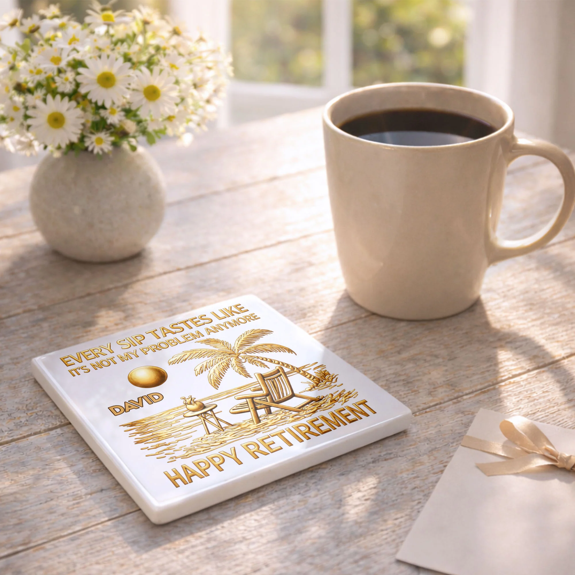 Every Sip Tastes Like It's Not My Problem Anymore Retirement Palm Tree - Personalized Custom Ceramic Coaster, Square Shape - RETIRE014_SOCO - Image 7