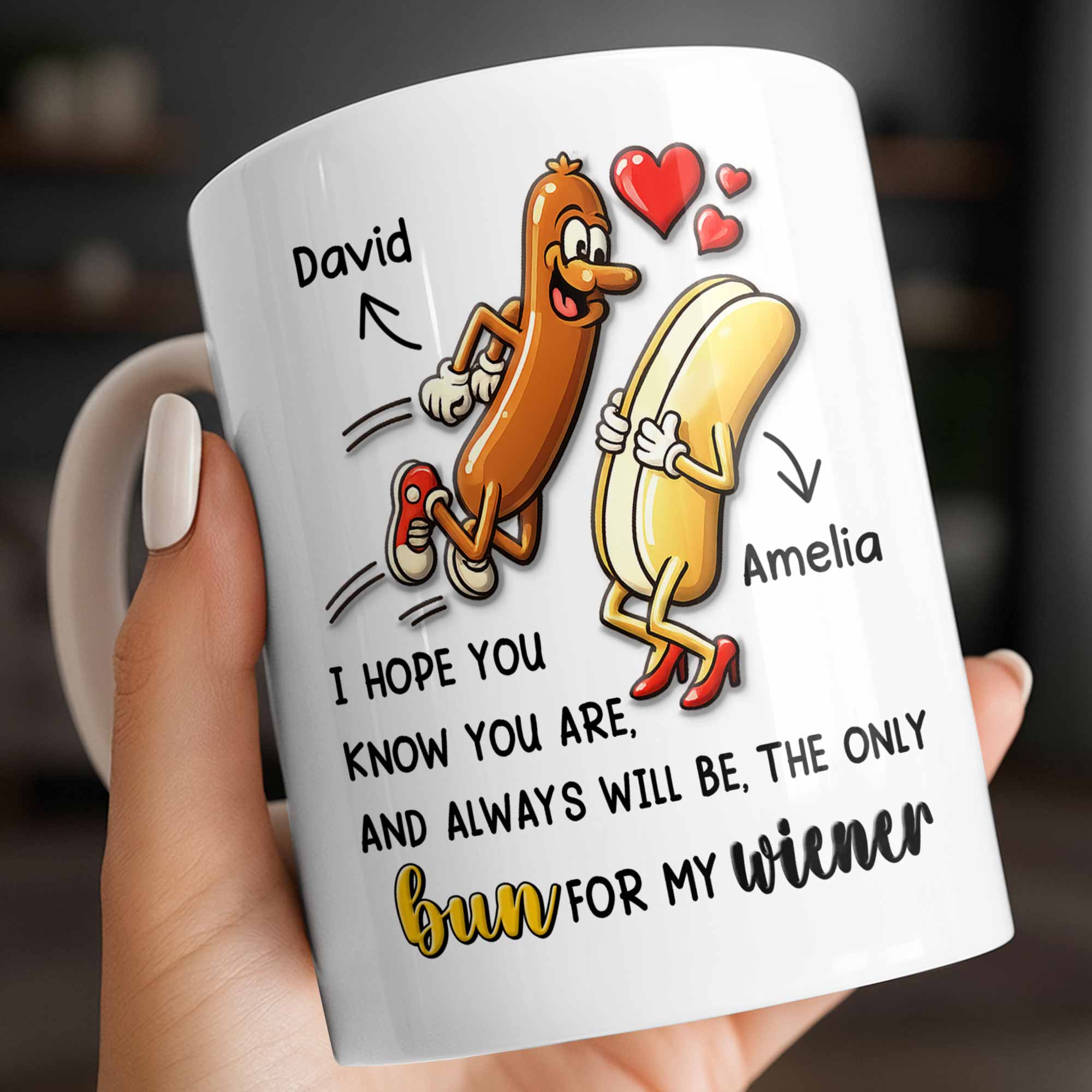 I Hope You Know You Are The Only Bun For My Wiener Sausage Hearts - Personalized Custom Coffee Mug - CPL1380_MG - Image 2