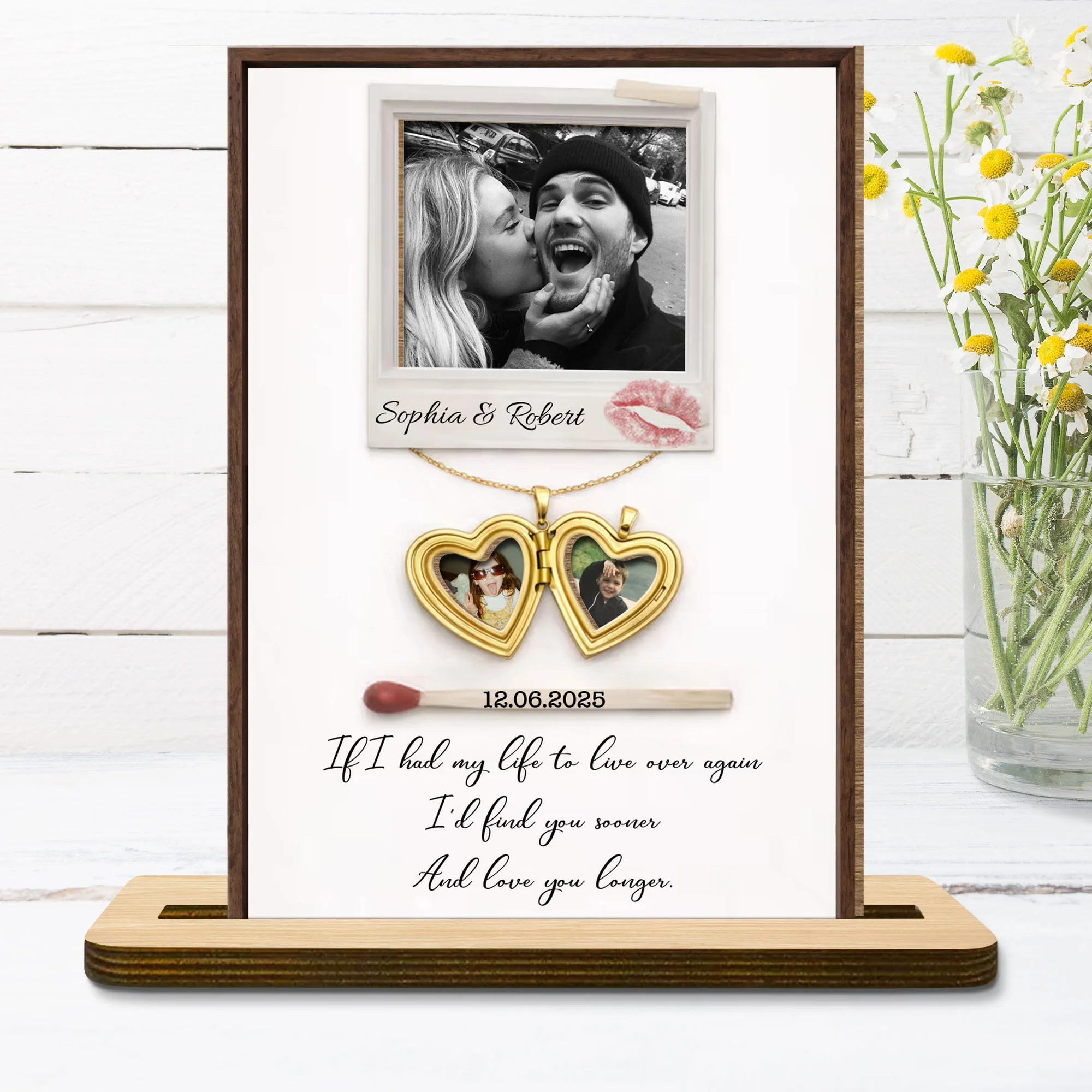 If I Had My Life To Live Over Again Heart Locket Photo - Personalized Custom 2-Layer Wood Plaque With Flat Base - CPL1401_WPLA - Image 6