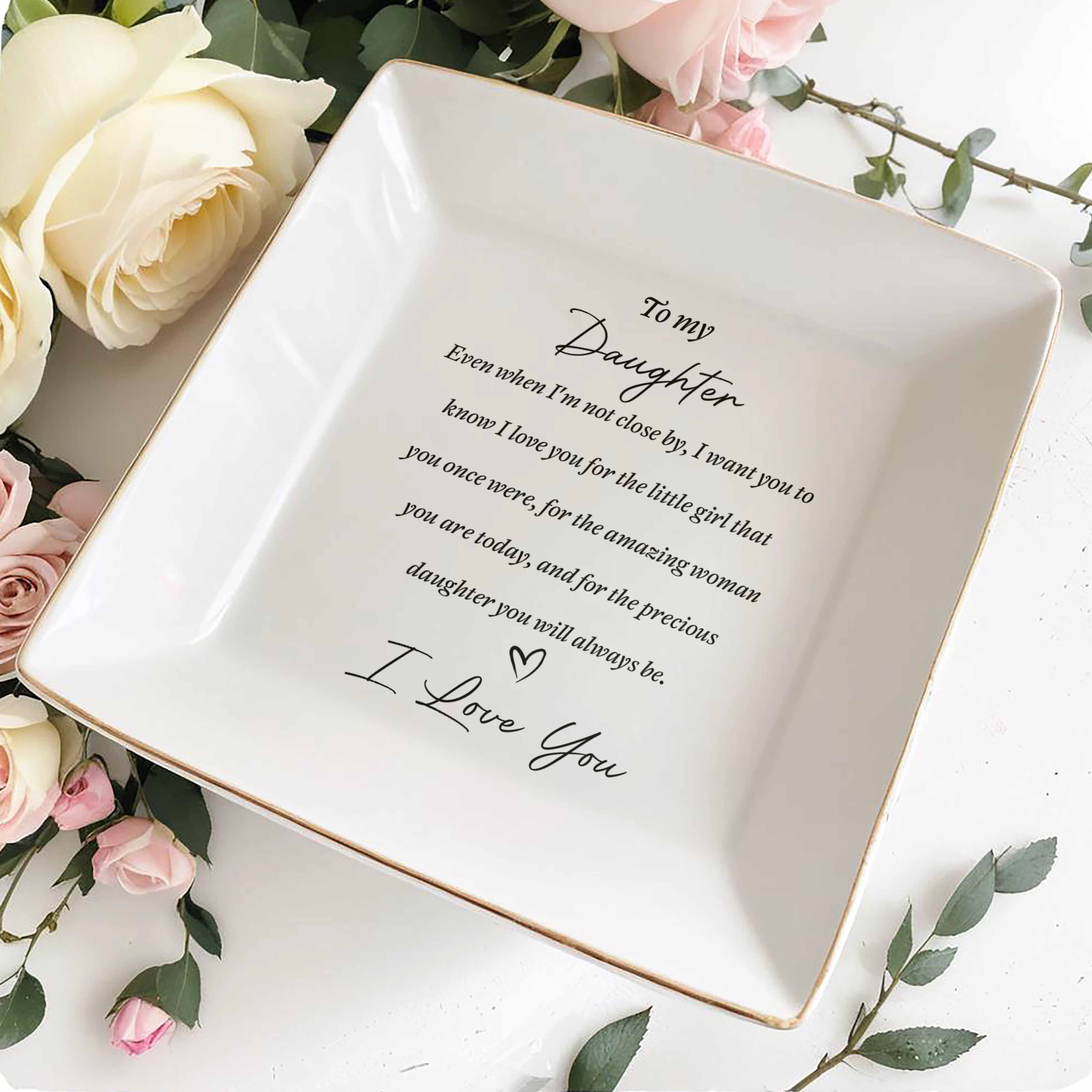 To My Daughter Even When I'm Not Close By Heart Ceramic Jewelry Holder - Personalized Custom Jewelry Dish, Square Ceramic Dish - DAU344_SCRD - Image 4