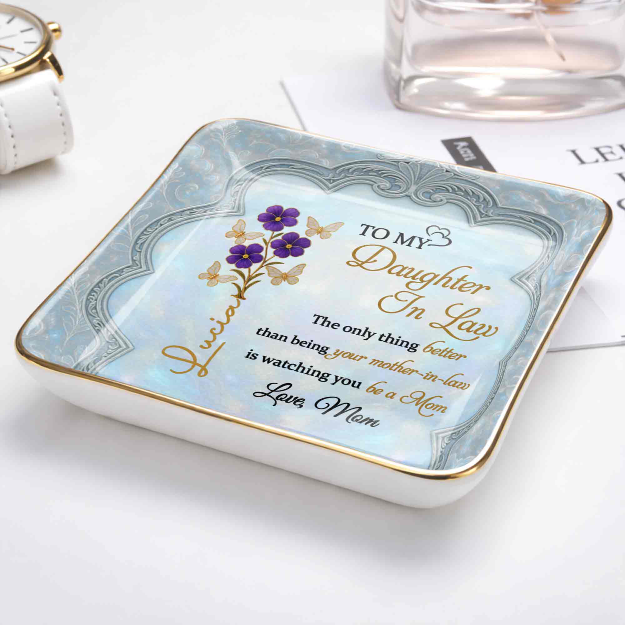 To My Daughter In Law Better Than Being Your Mother In Law Flowers Butterflies - Personalized Custom Jewelry Dish, Ceramic Dish, Square Shape - DILA089_SCRF - Image 5