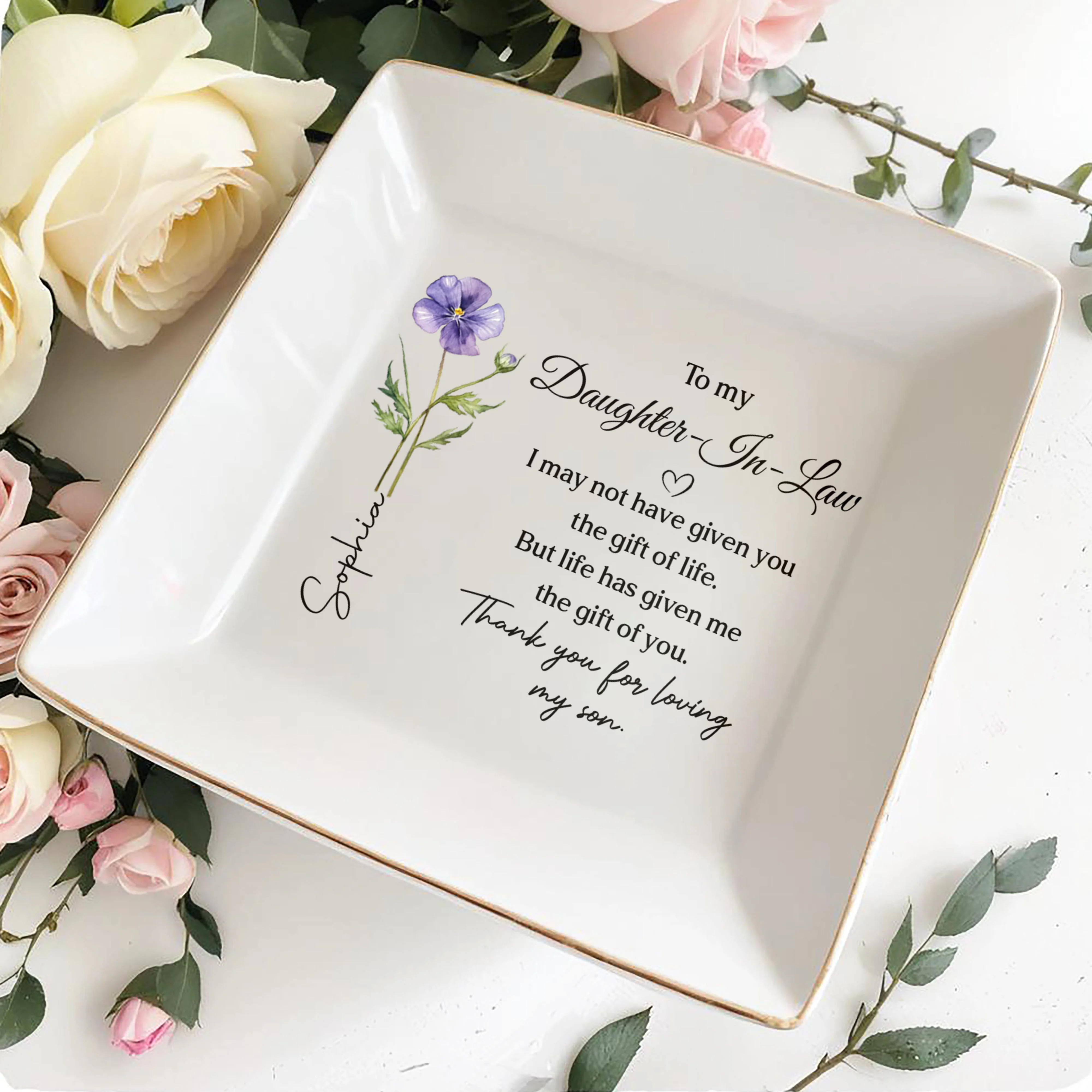 To My Daughter In Law Life Has Given Me The Gift Of You Flower - Personalized Custom Jewelry Dish, Square Ceramic Dish - DILA093_SCRD - Image 4