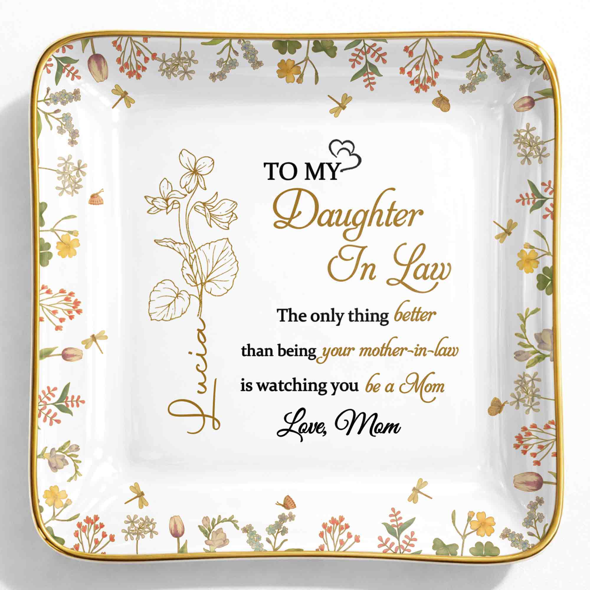 To My Daughter In Law The Only Thing Better Flower Jewelry Trinket - Personalized Custom Jewelry Dish, Ceramic Dish, Square Shape - DILA092_SCRF - Image 8