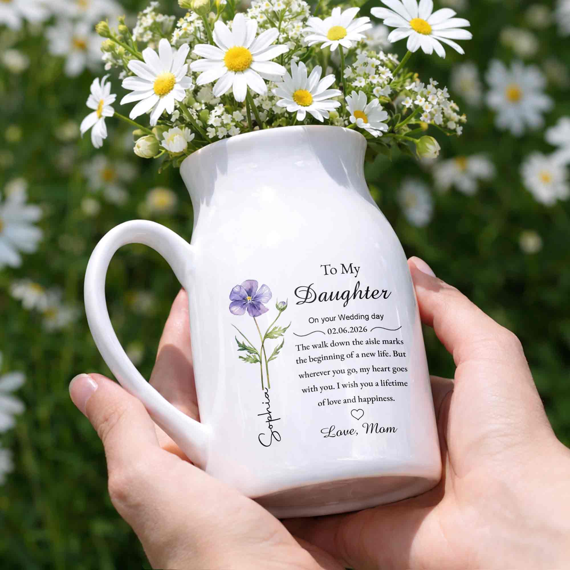 To My Daughter On Your Wedding Day Flower Heart Ceramic Pitcher - Personalized Ceramic Flower Vase - DAU322_CEV - Image 2