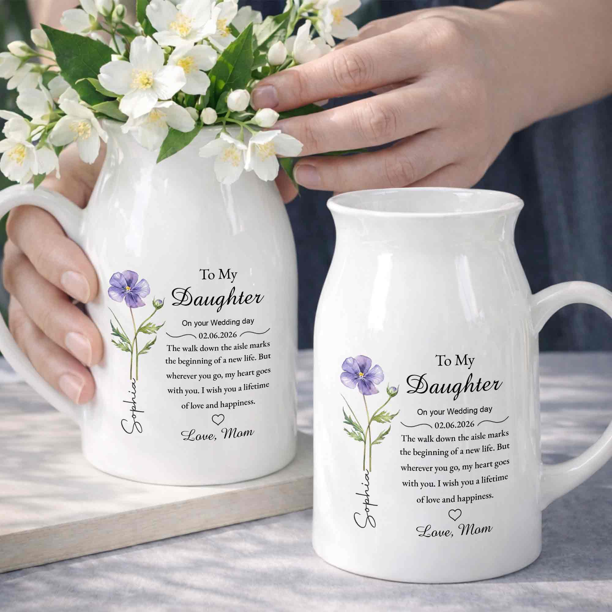 To My Daughter On Your Wedding Day Flower Heart Ceramic Pitcher - Personalized Ceramic Flower Vase - DAU322_CEV - Image 4