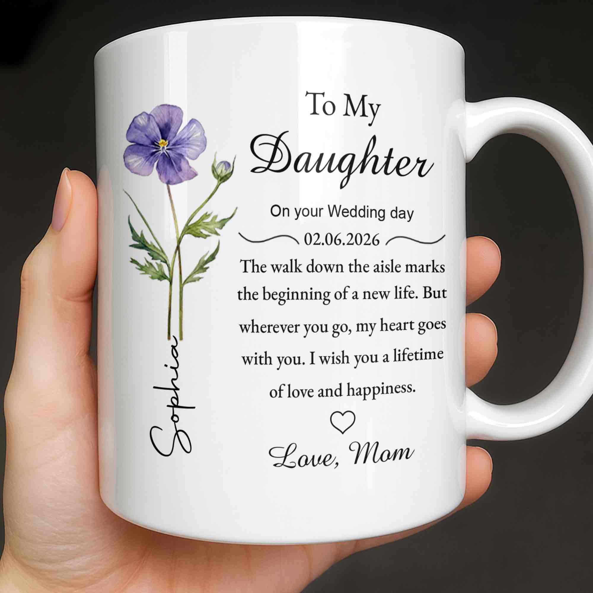 To My Daughter On Your Wedding Day Purple Flower Heart Design - Personalized Custom Coffee Mug - DAU322_MG