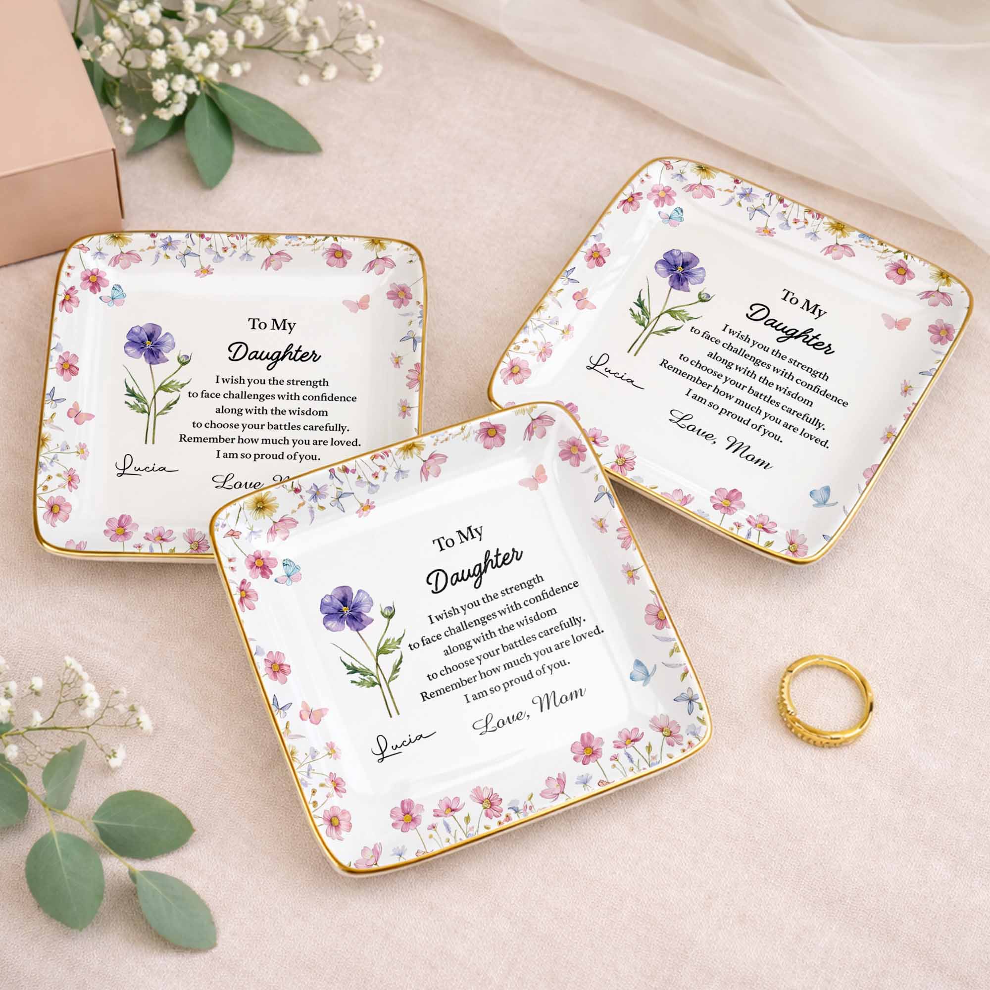 To My Daughter Strength And Wisdom Message Floral Butterfly Jewelry Dish - Personalized Custom Jewelry Dish, Ceramic Dish, Square Shape - DAU346_SCRF - Image 6