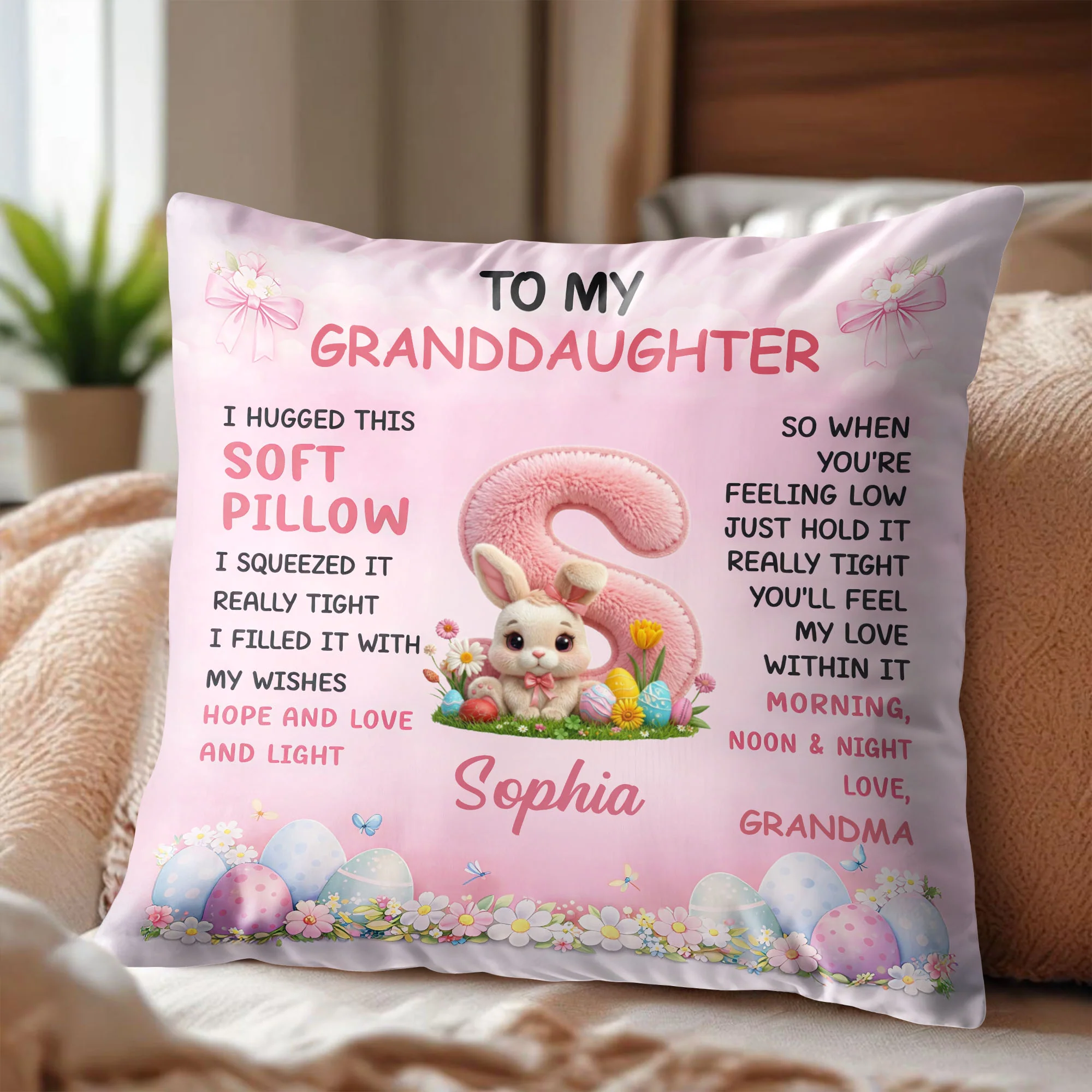 To My Granddaughter Hugged Soft Pillow With Easter Bunny And Eggs - Personalized Custom Pillow, Insert Included - GDT659_PLW - Image 3