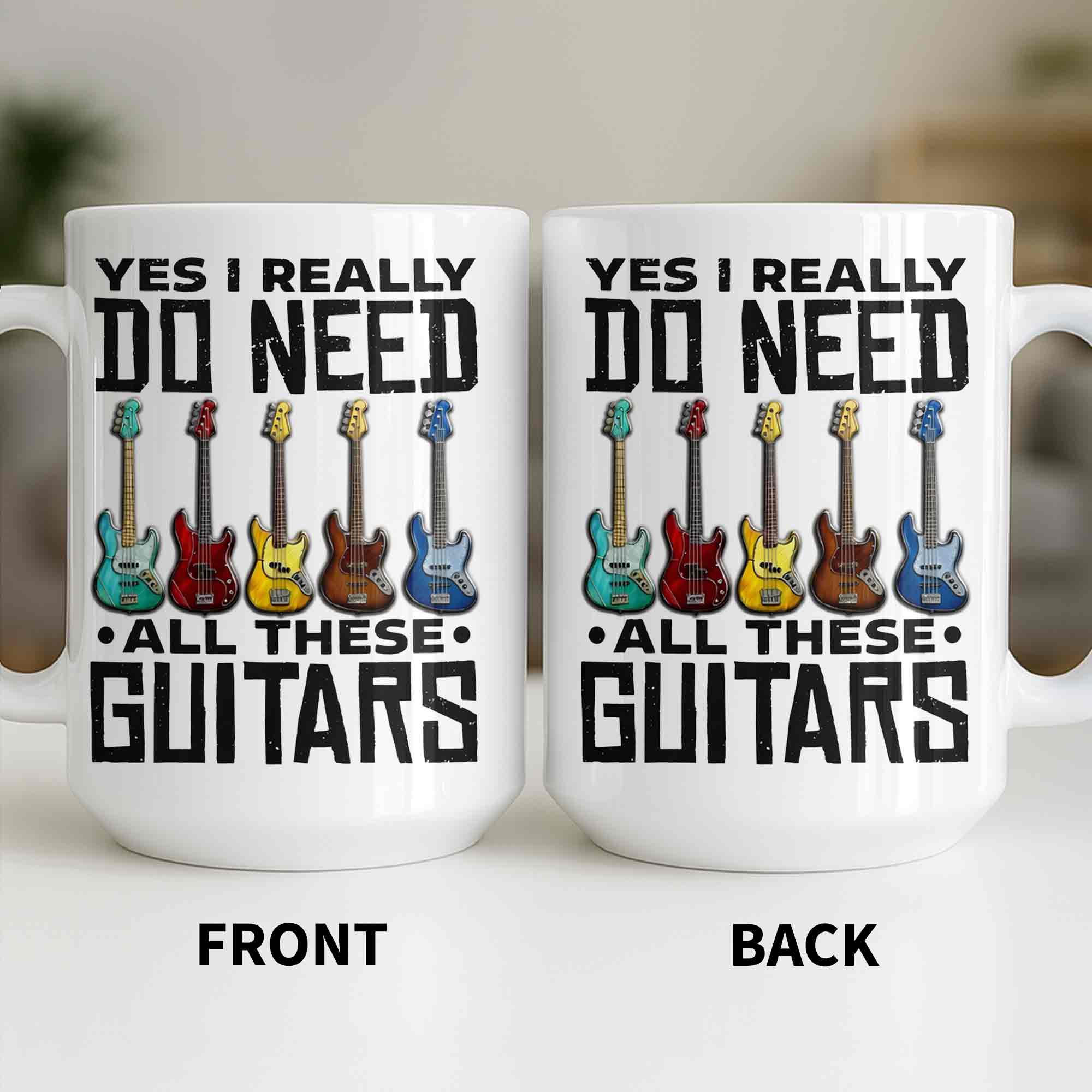 Yes I Really Do Need All These Guitars Colorful Electric Guitars - Personalized Custom Coffee Mug - MUSIC051_MG - Image 13