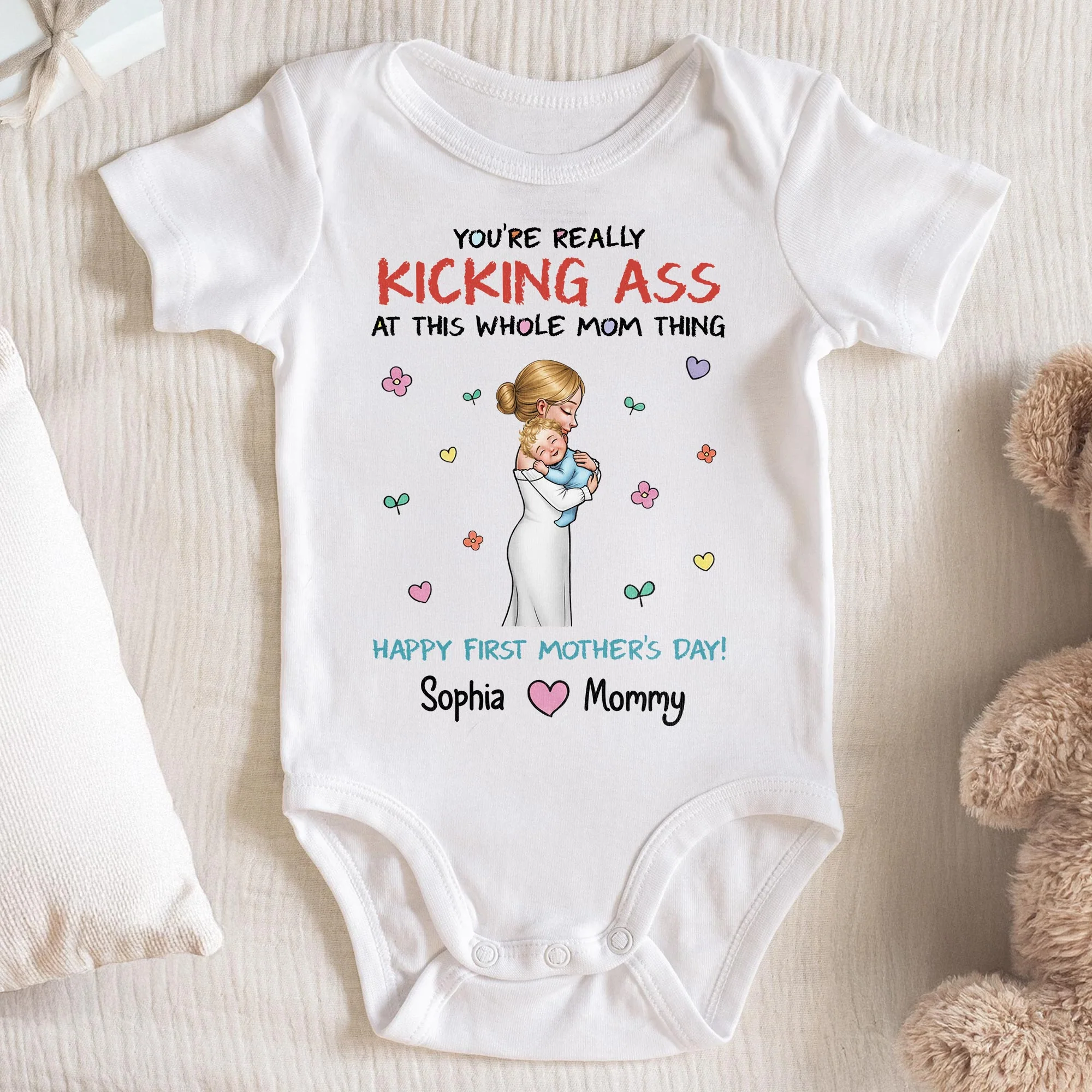 You're Really Kicking Ass At This Whole Mom Thing Hearts And Flowers - Personalized Custom Baby Onesie - KID562_ONES - Image 3